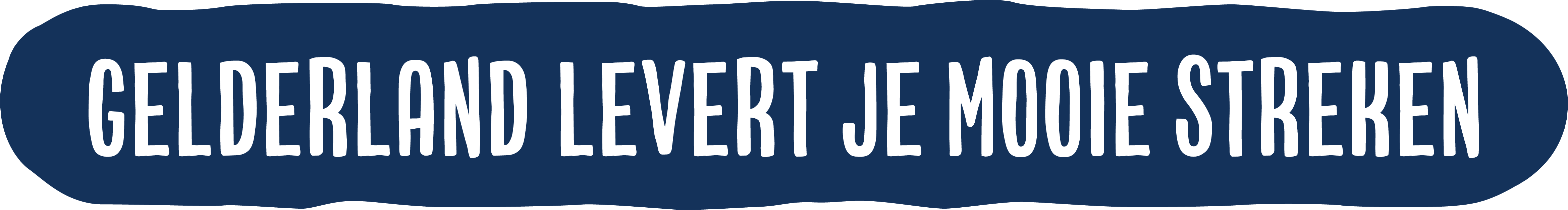 Gelderland levert je mooie streken